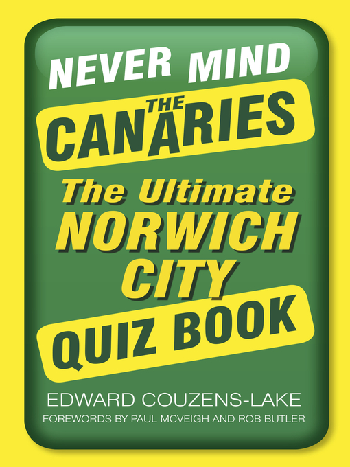 Title details for Never Mind the Canaries by Edward Couzens-Lake - Wait list